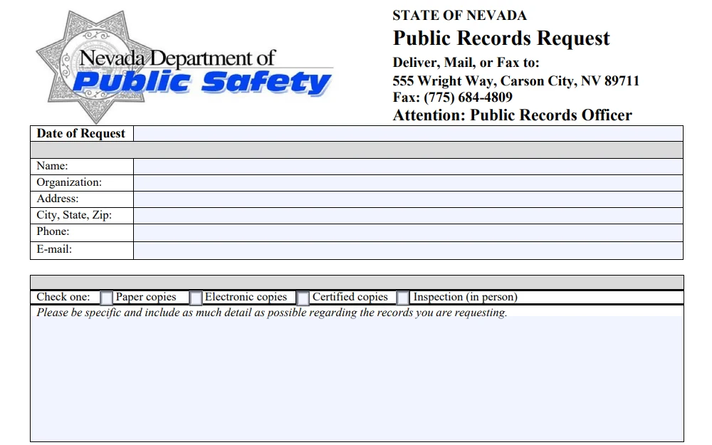 A screenshot of the "Public Records Request Form" from the Nevada Department of Public Safety displays the required information to complete the request, including date of request, name, organization, address, contact information and type of requested document.
